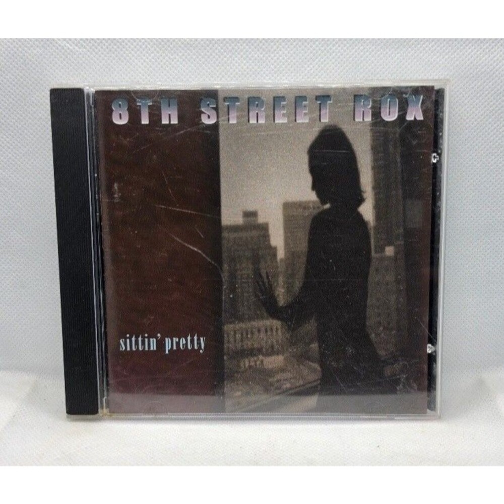 8th Street Rox - Sittin' Pretty (CD)